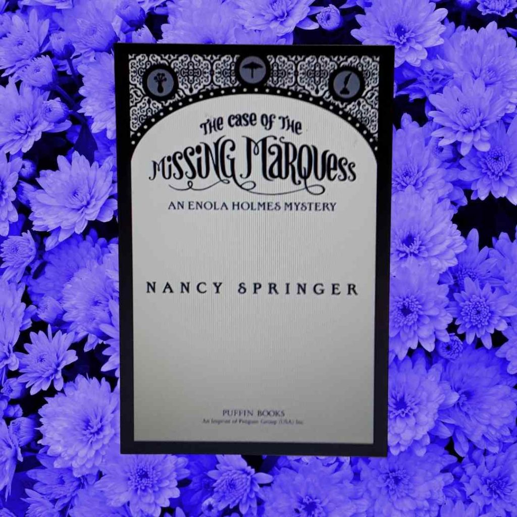 The title page of The Case of the Missing Marquess sits over a mass of purple flowers
